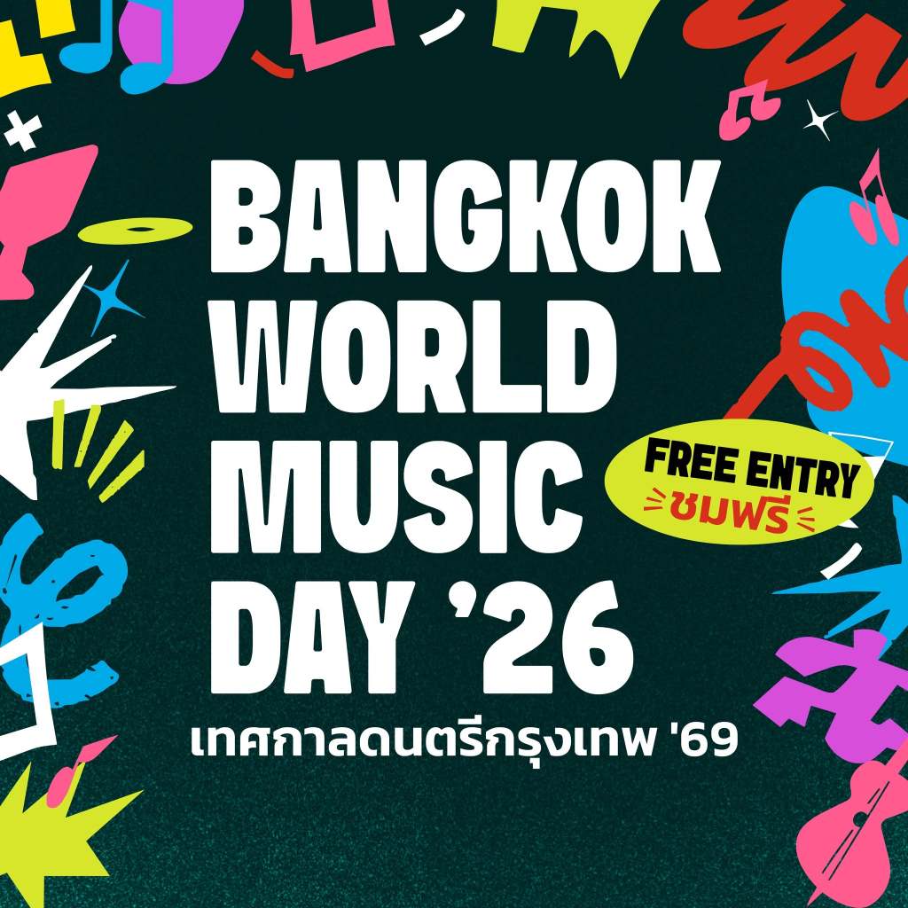 Bangkok World Music Day 2026.